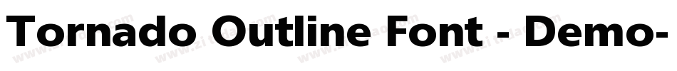 Tornado Outline Font - Demo字体转换